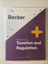 Becker CPA Exam Review Taxation and Regulation Textbook - V 1.2. NEW/OTHER