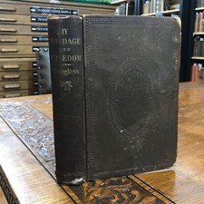 1855 My Bondage and My Freedom By Frederick Douglass - Owned by Hannibal Hamlin