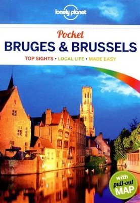 Pocket Bruges & Brussels: Top Sights, Local Life, Made Easy (Lonely Planet Pocke