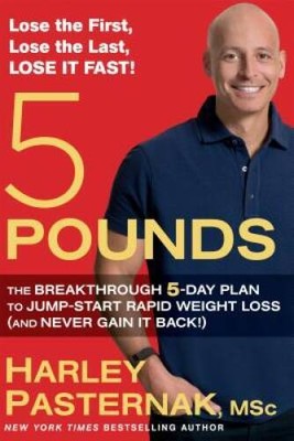 5 Pounds: The Breakthrough 5-Day Plan to Jump-Start Rapid Weight Los - VERY GOOD