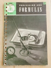 KODAK Processing And Formulas 1947 PB 4th Edit Vintage Data Booklet