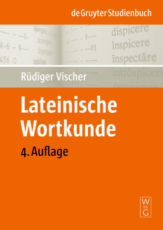 Thumbnail - Lateinische Wortkunde Für Anfänger Und Fortgeschrittene