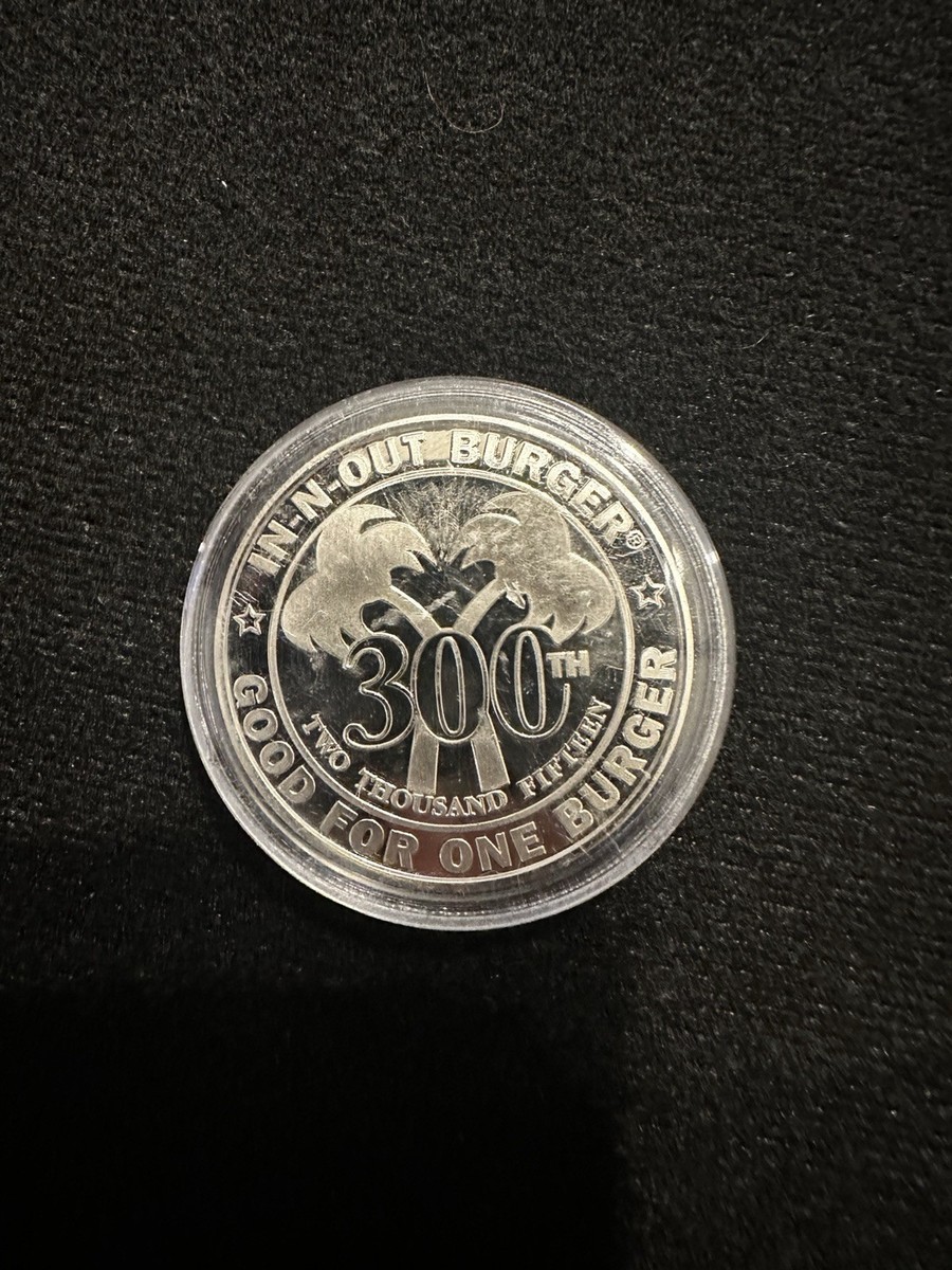 In-N-Out Burger 300th Silver Burger Coin Special Edition Sealed