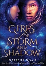 Girls of Storm and Shadow, Natasha Ngan,  Paperbac
