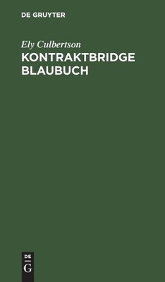 Ely Culbertson Kontraktbridge Blaubuch (Gebundene Ausgabe) (US IMPORT)