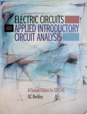 Electric Circuits and Applied Introductory Circuit Analysis