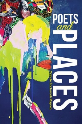 Mabule Zachariah Rap - Poets and Places - New Paperback - S9000z