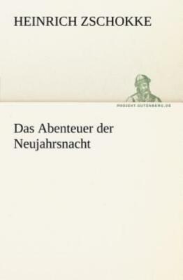 Das Abenteuer Der Neujahrsnacht