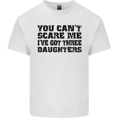 Cant Scare Me Three Daughters Vatertag Herren T-Shirt leicht Baumwolle