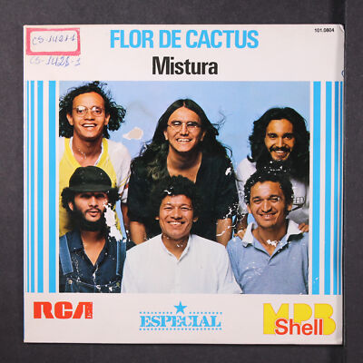FLOR DE CACTUS: mistura / musica RCA 7'' Single 33 RPM Brazil