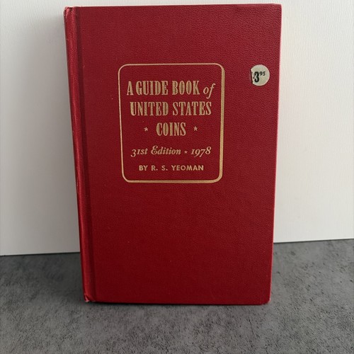 1978 GUIDE BOOK OF UNITED STATES COINS 31st  EDITION "REDBOOK" BY R. S. YEOMAN