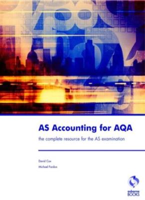 AS Accounting for AQA (Accounting & Finance) By David Cox, Mich 