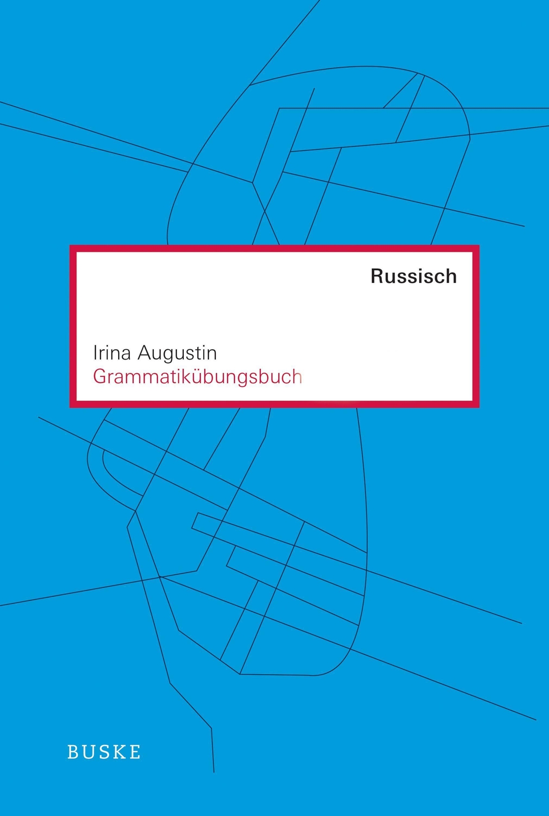 Thumbnail - Grammatikübungsbuch Russisch Irina Augustin
