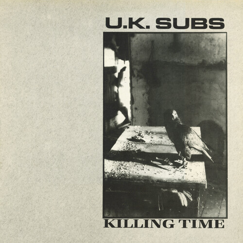 UK Subs - Killing Time [Новый виниловый альбом]