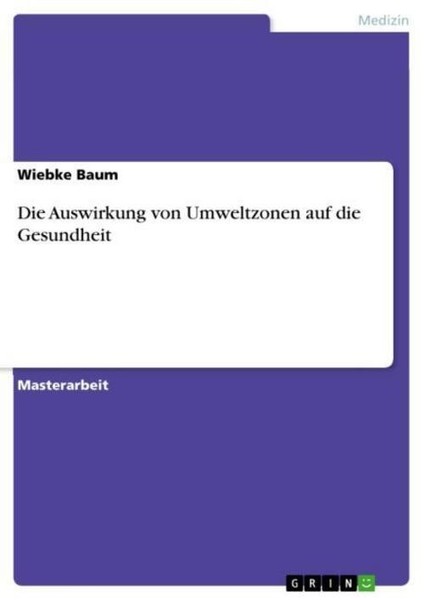 Die Auswirkung Von Umweltzonen Auf Die Gesundheit Wiebke Baum-image