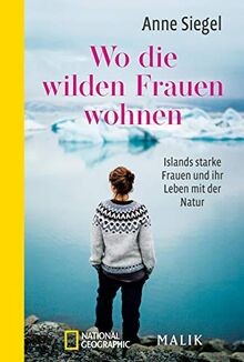 Wo die wilden Frauen wohnen: Islands starke Frauen und i... | Buch | Zustand gut