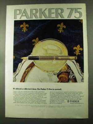 1973 Parker 75 Pen Ad - Almost a Collector's Item