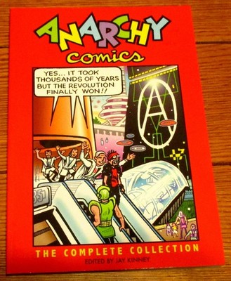 2013 Anarchy Comics The Complete Collection by Jay Kinney Trade Paperback Book