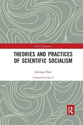 Theories and Practices of Scientific Socialism by Zhao Jiaxiang Paperback Book