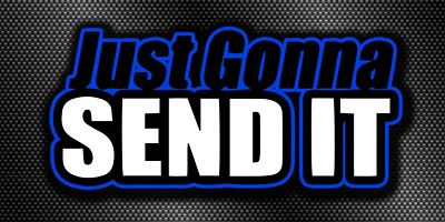 Just Gonna Send It Snowmobile Dirt bike Racing Sled Snocross Vinyl Banner 2X4