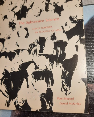 Rare 1969 The Subversive Science: Essays Torward An Ecology of Man. Scarce - Picture 2 of 24