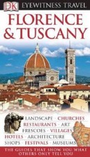 Florence And Tuscany Eyewitness Travel Guides - Flexibound - Very Good