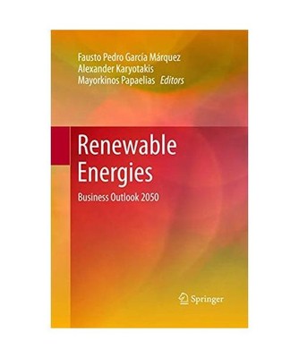 Renewable Energies: Business Outlook 2050: Business Outlook 2050