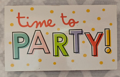 Colorful ''Time To Party'' Wooden Block Sign/ All Occasion Party Block/