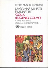 Aa. Vv. GOLIA (EUGENIO COLMO) Cento anni di illustratori / 7 Cappelli 1979