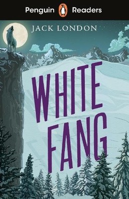 Jack London Penguin Readers Level 6: White Fang (ELT Graded Reader (Taschenbuch)