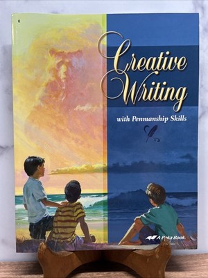 Abeka 6th Grade 6 Creative Writing with Penmanship Skills NEW