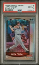 2000 BOWMAN CHROME REFRACTOR #96 LARRY WALKER PSA 10
