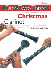 One-Two-Three Christmas Clarinet Perfect for Solo Duet or Trio Playing 014036658