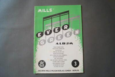 Mills Evergreen Album Heft 3 .Notenheft