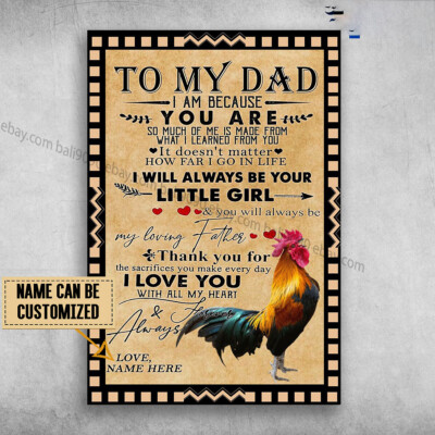 Rooster Dad And Daughter, To My Dad, I Am Because You Are, So Much Of Me Is M...