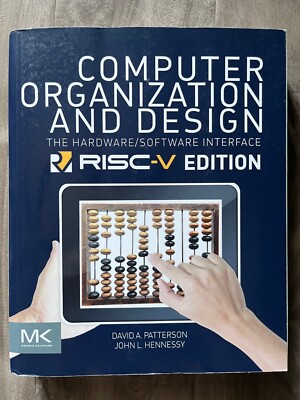 Computer Organization and Design RISC-V Edition : The Hardware So