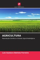 Luiz Gustavo Batista Ferreira | Agricultura | Taschenbuch | Portugiesisch (2022)