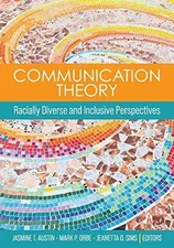 Communication Theory: Racially - Paperback, by Austin Jasmine T; - Acceptable n