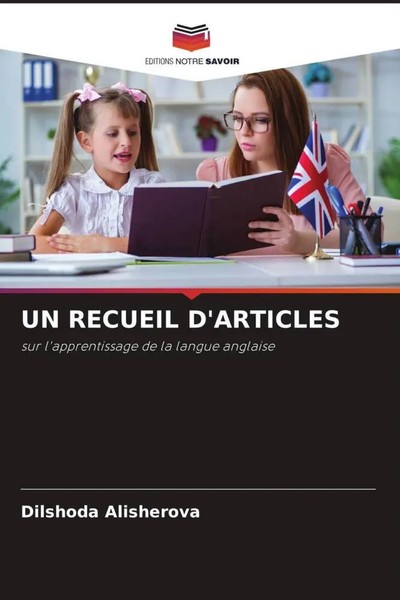 Dilshoda Alisherova | UN Recueil D'articles | Taschenbuch | FranzöSisch (2023)-image