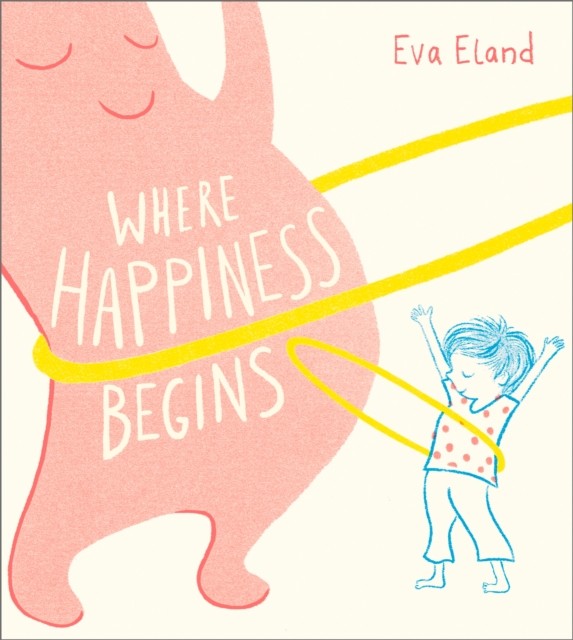Where Happiness Begins by Eva Eland NEW Free UK Delivery - Image 5