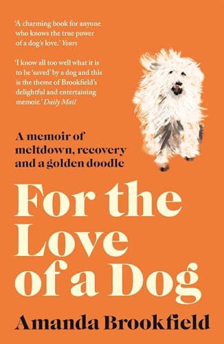 Aus Liebe zu einem Hund von Amanda Brookfield 9781788542937 - Bild 1 von 1
