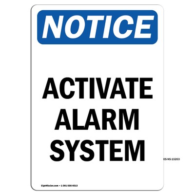 Activate Alarm System OSHA Notice Sign Metal Plastic Decal