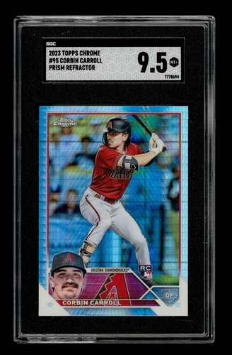 2023 Topps Chrome Prism Refractor: # 95 Corbin Carroll SGC 9.5 MINT+