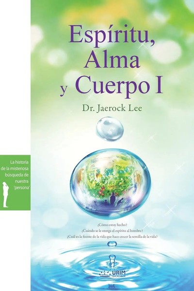 Jaerock Lee | EspíRitu, Alma Y Cuerpo ¿ | Taschenbuch | Spanisch (2018)-image