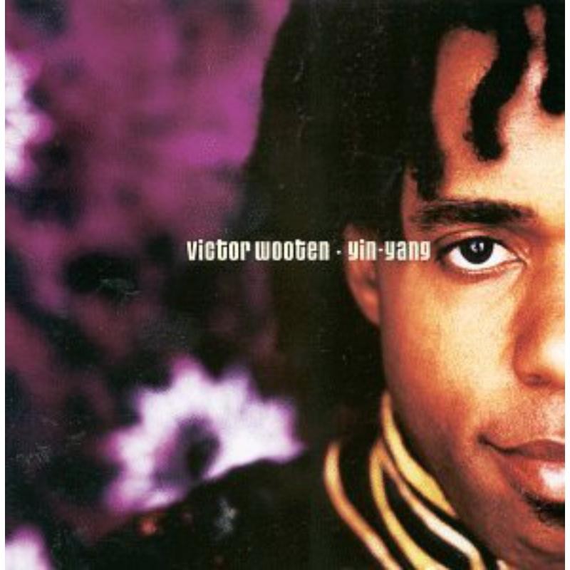 Victor Wooten Yin-Yang CD COM42742 NEW
