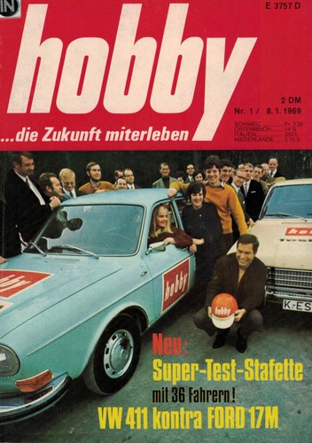 hobby 1/8.1.1969,VW 411/Ford 17M,Phon-Falle,Auflaufbremse,John Light,RF-4 Motors