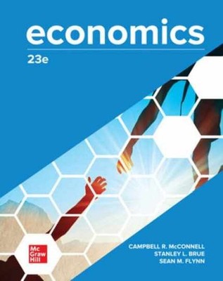 Loose Leaf for Economics - Loose Leaf, by McConnell Campbell R.; Brue - New h