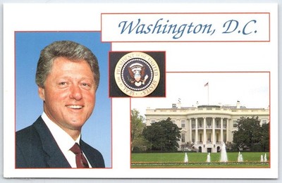 Washington D.C. Postcard Featuring President Clinton & White House