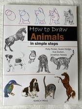 How to Draw Animals in Simple Steps. Eve Dutton. 2011