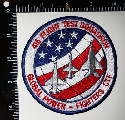 USAF US Air Force 416th Flight Test Squadron Global Power Fighters CTF Patch